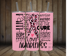 Load image into Gallery viewer, Breast Cancer Gift, Breast Cancer Awareness Motivational 20oz Tumbler, Pink Ribbon Tumbler, Gift For the Cause